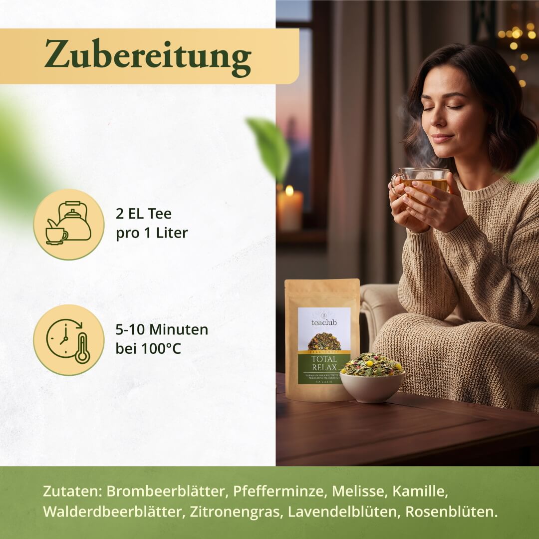 Total Relax Zubereitung